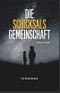 Die Schicksalsgemeinschaft Cover des Buches Die Schicksalsgemeinschaft (ISBN: 9798596768992)