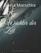 Die Wächter der Zeit Cover des Buches Die Wächter der Zeit (ISBN: 9798644101672)