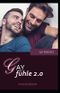 Gayfühle 2.0 Cover des Buches Gayfühle 2.0 (ISBN: 9798649752985)