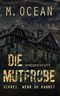 DIE MUTPROBE: SCHREI, WENN DU KANNST Cover des Buches DIE MUTPROBE: SCHREI, WENN DU KANNST (ISBN: 9798720518134)