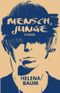 Mensch, Junge Cover des Buches Mensch, Junge (ISBN: 9798811073030)