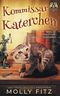Kommissar Katerchen (Miss Dolittles Geheimnis, Band 1) Cover des Buches Kommissar Katerchen (Miss Dolittles Geheimnis, Band 1) (ISBN: 9798831820348)