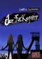 Der Fuckepott: Teil 1 Cover des Buches Der Fuckepott: Teil 1 (ISBN: 9798832151090)