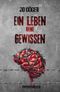Ein Leben ohne Gewissen Cover des Buches Ein Leben ohne Gewissen