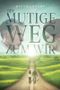 Der mutige Weg zum Wir Cover des Buches Der mutige Weg zum Wir (ISBN: 9798859535057)