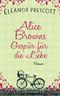Alice Browns Gespür für die Liebe Cover des Buches Alice Browns Gespür für die Liebe (ISBN: 9783442479184)