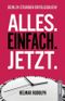 Alles. Einfach. Jetzt. Cover des Buches Alles. Einfach. Jetzt. (ISBN: B00BU77O8S)