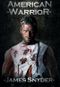 American Warrior Cover des Buches American Warrior (ISBN: 9780991527007)