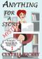 Anything For A Story (A Nosey Neighbor Mystery) Cover des Buches Anything For A Story (A Nosey Neighbor Mystery) (ISBN: B00J7X007E)