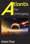 Atlantis - Der Untergang Cover des Buches Atlantis - Der Untergang (ISBN: 9783942594561)
