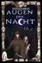 Augen der Nacht (Dunkelmond Saga) Cover des Buches Augen der Nacht (Dunkelmond Saga) (ISBN: B00EICWPNQ)