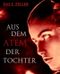 Aus dem Atem der Tochter: Horror-Story Cover des Buches Aus dem Atem der Tochter: Horror-Story (ISBN: B00E3H06F0)