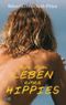 Aus dem Leben eines Hippies Cover des Buches Aus dem Leben eines Hippies (ISBN: 9783939698586)