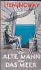 Ernest Hemingway: Der alte Mann und das Meer Cover des Buches Ernest Hemingway: Der alte Mann und das Meer (ISBN: B001G66R90)