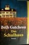 Das Schulhaus Cover des Buches Das Schulhaus (ISBN: B001NYKU34)