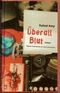 Überall Blut Cover des Buches Überall Blut (ISBN: 9783807701424)