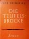 Die Teufelsbrücke Cover des Buches Die Teufelsbrücke (ISBN: B001W1DXD2)