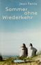 Sommer ohne Wiederkehr Cover des Buches Sommer ohne Wiederkehr (ISBN: B0028SA5NE)