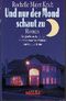 Und nur der Mond schaut zu Cover des Buches Und nur der Mond schaut zu (ISBN: B002ENGB86)