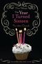 The Year I Turned Sixteen: Rose, Daisy, Laurel, Lily Cover des Buches The Year I Turned Sixteen: Rose, Daisy, Laurel, Lily (ISBN: B003564732)