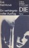 Ein verhängnisvoller Ausflug, Kriminalroman, Cover des Buches Ein verhängnisvoller Ausflug, Kriminalroman, (ISBN: B003D7D9RS)
