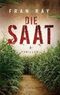 Die Saat Cover des Buches Die Saat (ISBN: B003ERQSO8)
