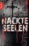 Nackte Seelen: Thriller Cover des Buches Nackte Seelen: Thriller (ISBN: B004WPHXHM)