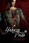 Yakuza Pride (The Way of the Yakuza Book 1) (English Edition) Cover des Buches Yakuza Pride (The Way of the Yakuza Book 1) (English Edition) (ISBN: B0055PQ20M)