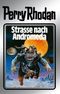 Perry Rhodan 21: Straße nach Andromeda (Silberband): Erster Band des Zyklus "Die Meister der Insel" Cover des Buches Perry Rhodan 21: Straße nach Andromeda (Silberband): Erster Band des Zyklus "Die Meister der Insel" (ISBN: B0056AB4ZE)