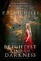 Brightest Kind of Darkness, YA Paranormal Romance (Brightest Kind of Darkness Series, Book #1) Cover des Buches Brightest Kind of Darkness, YA Paranormal Romance (Brightest Kind of Darkness Series, Book #1) (ISBN: B0058J4KSQ)