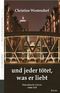 Und jeder tötet, was er liebt Cover des Buches Und jeder tötet, was er liebt (ISBN: B005N1OTB2)