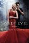 Sweet Evil Cover des Buches Sweet Evil (ISBN: 9780062085610)