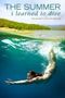 The Summer I Learned to Dive Cover des Buches The Summer I Learned to Dive (ISBN: B0081BFW6C)