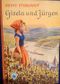Gisela und Jürgen Cover des Buches Gisela und Jürgen (ISBN: B008HII8VA)