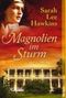 Magnolien im Sturm Cover des Buches Magnolien im Sturm (ISBN: B008IS1DW0)