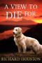 A View to Die For Cover des Buches A View to Die For (ISBN: B009NNL8EC)