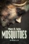 Mosquitoes: A different vampire story Cover des Buches Mosquitoes: A different vampire story (ISBN: B009V2YGMQ)