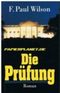 Die Prüfung. Thriller = The Foundation Roman. Cover des Buches Die Prüfung. Thriller = The Foundation Roman. (ISBN: B009XXU5NC)