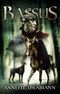 Bassus Cover des Buches Bassus (ISBN: B00A01DRTA)
