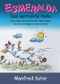 Esmeralda das verrückte Huhn Cover des Buches Esmeralda das verrückte Huhn (ISBN: B00AKSE0SU)