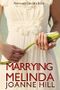 Marrying Melinda Cover des Buches Marrying Melinda (ISBN: B00AP522EW)