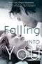 Falling Into You Cover des Buches Falling Into You (ISBN: 9781620511329)