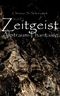 ZEITGEIST Alptraum-Phantasie Cover des Buches ZEITGEIST Alptraum-Phantasie (ISBN: B00CA2VRU8)