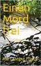 Einen Mord frei Cover des Buches Einen Mord frei (ISBN: B00DUGZ2JU)