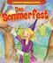 Das Sommerfest: Die schönsten Leselerngeschichten Cover des Buches Das Sommerfest: Die schönsten Leselerngeschichten (ISBN: B00EQ7I3EI)