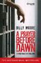 A Prayer Before Dawn: A Nightmare In Thailand Cover des Buches A Prayer Before Dawn: A Nightmare In Thailand (ISBN: B00IXZLHV0)