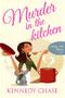 Murder in the Kitchen (Cozy Murder Mystery) (Harley Hill Mysteries Book 3) Cover des Buches Murder in the Kitchen (Cozy Murder Mystery) (Harley Hill Mysteries Book 3) (ISBN: B00QFR1IXK)