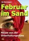Februar im Sand: Neues von der Unterhaltungsdüne (German Edition) Cover des Buches Februar im Sand: Neues von der Unterhaltungsdüne (German Edition) (ISBN: B00VMUVV3C)