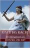 Justitias Rache: Kriminalroman Cover des Buches Justitias Rache: Kriminalroman (ISBN: B00XLUF3QC)
