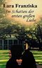Im Schatten der ersten großen Liebe (Liebesroman) Cover des Buches Im Schatten der ersten großen Liebe (Liebesroman) (ISBN: B011C6IK4I)